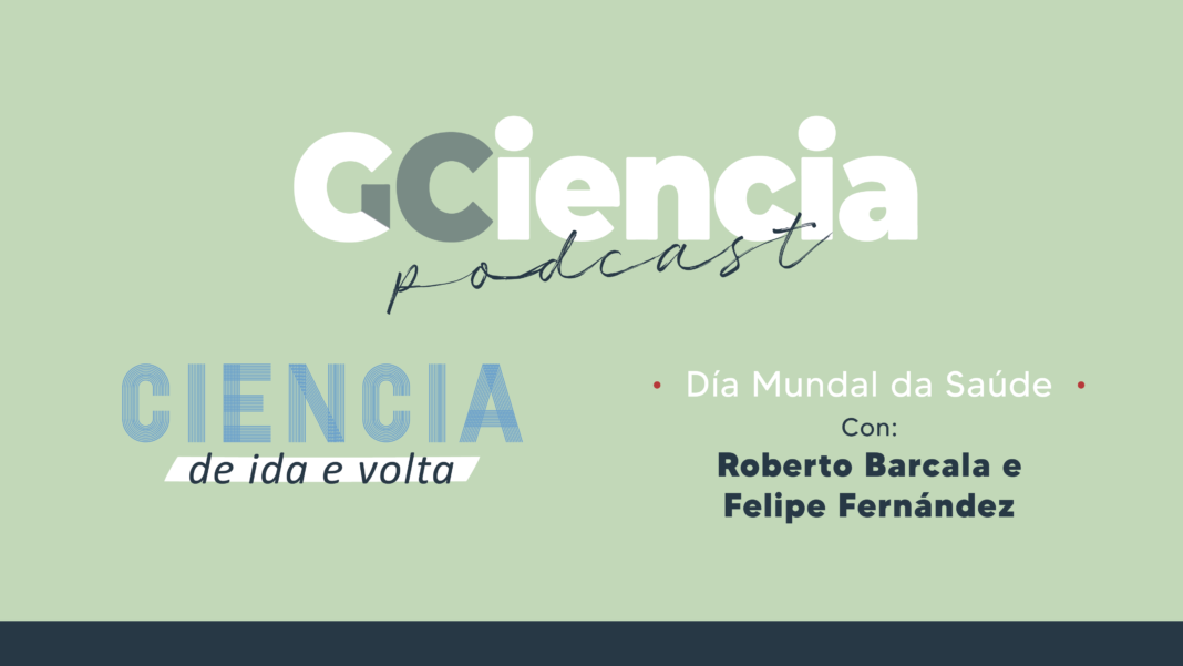 Ciencia de Ida e Volta, con Roberto Barcala e Felipe Fernández.